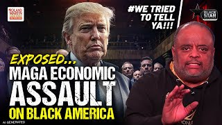 Roland EXPOSES Trump & MAGA's Economic ASSAULT On Black America | MUST SEE Masterclass