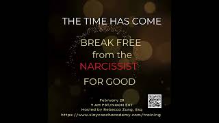 🚪 The Time Has Come to Break Free from the Narcissist—FOR GOOD! 💥