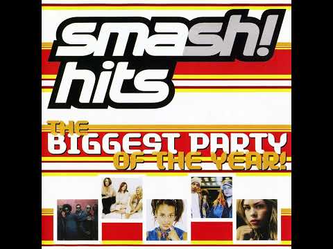 Smash Hits - The Biggest Party Of The Year! 2000