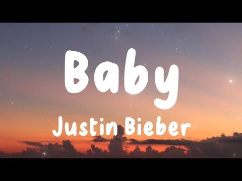 Baby - Justin Bieber (Lyrics) | Fifty Fifty, Sia, Ava Max, ...