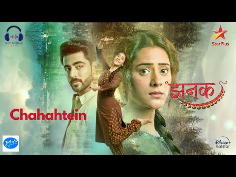 Chahatein | Jhanak | Hiba Nawab | Krushal Ahuja | RuNak | Anirudh | Chandni Sharma | Star Plus