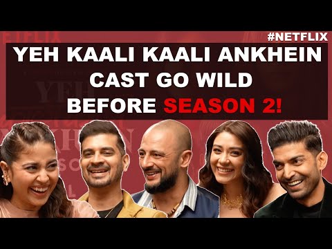 Gurmeet Choudhary, Shweta Tripathi, Aanchal Singh, Tahir, & Arunoday On Yeh Kaali Kaali Ankhein 2!