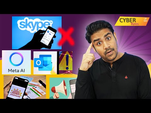 Skype Discontinued, Aadhaar Update, Google Dialer Update, Meta Ai App, Outlook Outage - Cyber Bytes