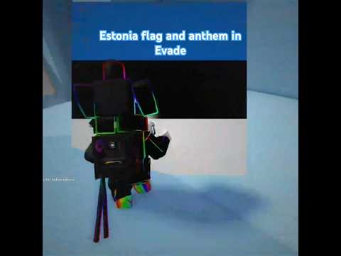 Estonia flag and anthem in Evade