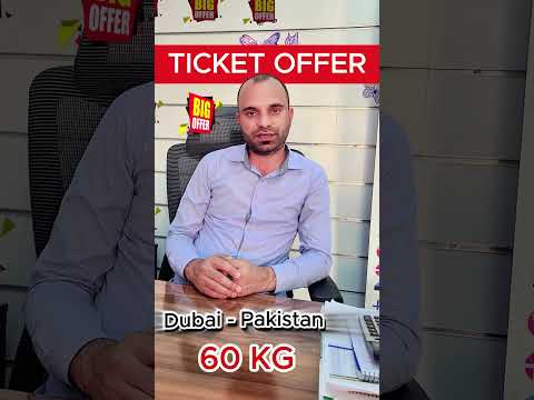 BIG OFFER! Dubai to Pakistan Tickets with 60KG | Fly With Us Travel and Tourism |