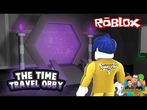 Time Travel Obby | Roblox | Squiddy Vision HD | Squiddy Dad