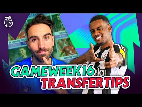 BUY ISAK! | FPL TRANSFER TIPS | Gameweek 16 Fantasy Premier League 2024/25