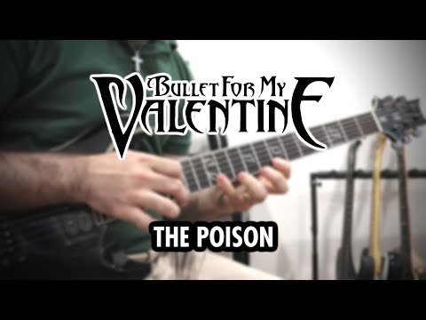 Bullet For My Valentine - The Poison (Guitar Cover, with Solo)