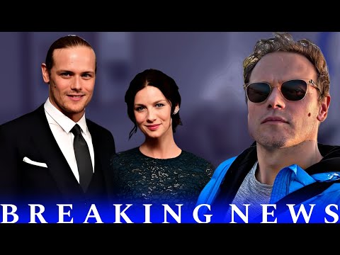 FIANLLY! Sam Heughan Drops BOMBSHELL Announcement!😱 Heartbreaking💔 Truth He's Kept Hidden for Years