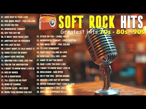 Best Classic Soft Rock 🎸 Greatest Hits of the 70s, 80s & 90s 🎶 Timeless Oldies Playlist