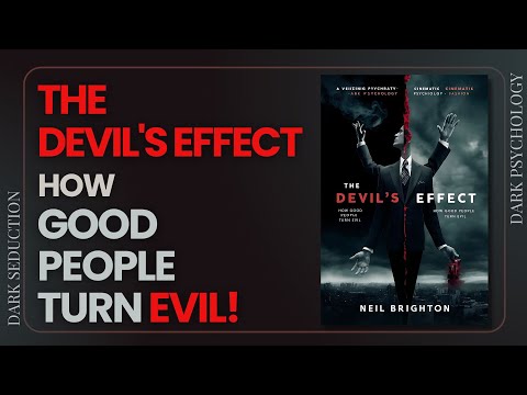 The Devil's Effect: Why Good People Become Evil! Audiobook