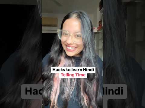 Hacks to tell time in Hindi like a pro 😎 paune & sawa #hackstolearn