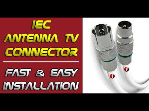 How to Install IEC Antenna Tv Coaxial Cable Connector (Aerial Plug Socket)