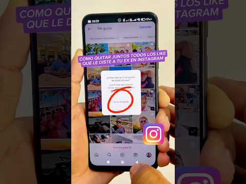 Cómo quitar juntos todos los me gusta que le diste a tu ex en Instagram