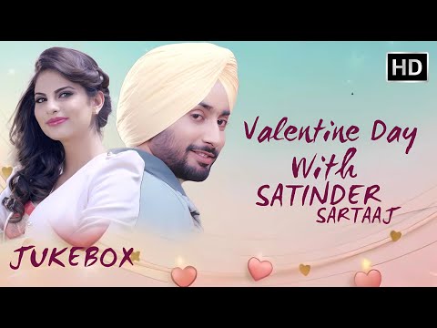 Valentine Day With Satinder Sartaaj | Romantic Song | Best of Satinder Sartaaj Songs | New Love Song