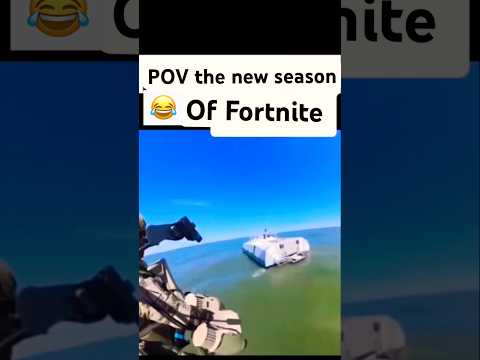 POV: the new season Of Fortnite be like 😂😂 #funny #fortnite #fortniteclips #memes #edit #shorts