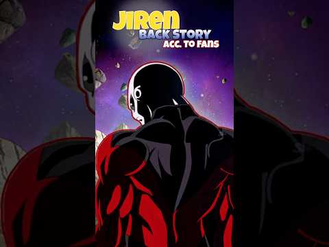 Jiren Back Story According To Fan's #shorts #jiren