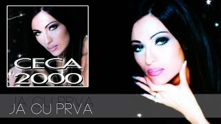 Ceca - Ja cu prva - (Audio 1999) HD