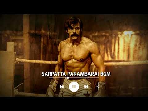 Sarpatta Parambarai BGM - Ringtone | Background Music | Santhosh Narayanan