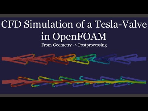 CFD Simulation of a Tesla Valve in OpenFOAM | OpenFOAM tutorial 2