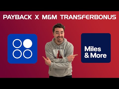 Payback Transferbonus zu Miles and More - FAQ - Tipps & Tricks