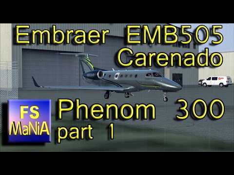 Carenado EMBRAER EMB505 PHENOM 300 part 1 of 3