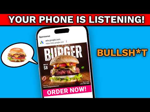 You are wrong - your phone is not listening to your conversations