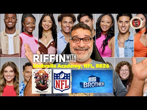 Umbrella Academy, NFL and BB 26: RWG EP289