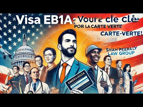 Visa EB1A | Comment obtenir une carte Verte avec competence extraordinaire