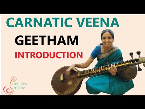 Geetham Introduction |  Carnatic Veena | OctavesOnline