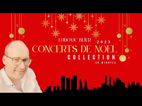 Collection des Concerts de Noël 2023 - Ludovic BEIER