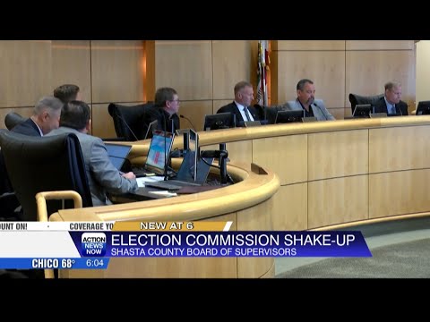 Shasta County Supervisors waive proposed amendments to elections commission code, elections meetings