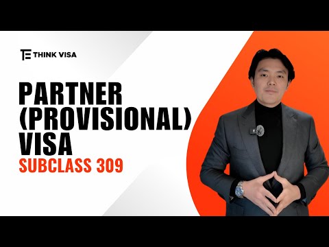 Partner (Provisional) Visa (subclass 309)