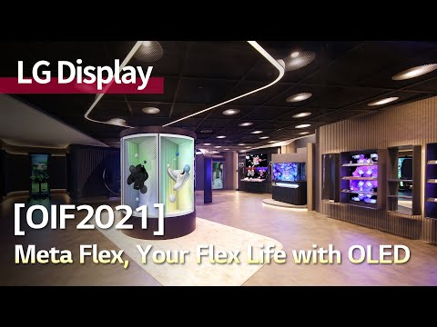 [OIF2021] OIF2021 : Meta Flex, Your Flex Life with OLED Ver. Full