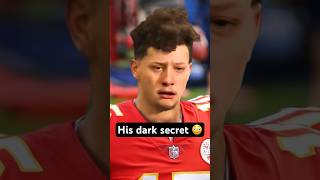 Patrick Mahomes Has a Dark Secret 😳 #shorts