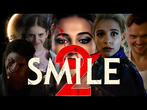 Smile 2 Full Movie (2024) HD 720p Facts | Ray Nicholson,Naomi Scott,Lukas Gage | Supernatural Horror