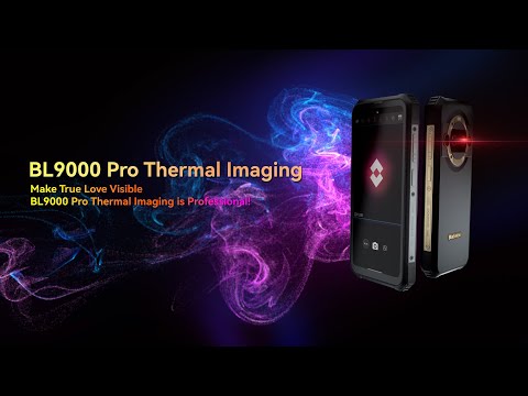 Blackview BL9000 Pro Thermal Imaging: Make True Love Visible