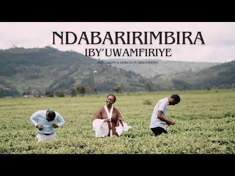 NDABARIRIMBIRA IBY'UWAMFIRIYE - PAPI CLEVER & DORCAS ft MERCI PIANIST : MORNING WORSHIP 176