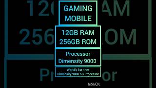 🔥🔥12GB RAM 256GB ROM🔥🔥DIMENSITY 9000 #gamingmobile #mobile #shorts #phone