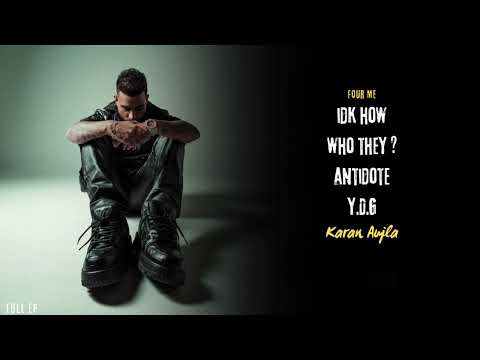 Karan Aujla - Four Me (Full EP) For Me | Karan Aujla New Song | New EP