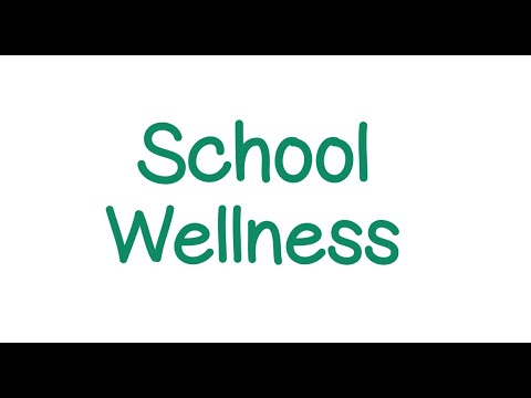 School Wellness Education