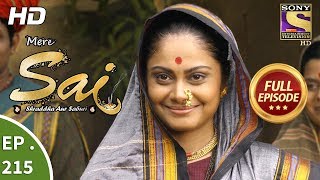 Mere Sai - Ep 215 - Full Episode - 20th July, 2018