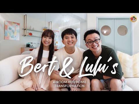 Bert & Lulu's 4-Room HDB Resale HOME MAKEOVER! | Get ID Before & After Home Transformation