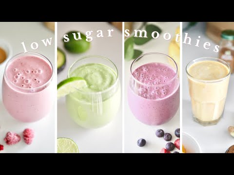 4 LOW SUGAR SMOOTHIES | easy, healthy, and delicious