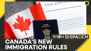 Canada’s New Immigration Rules: What's Latest | World News | WION Dispatch