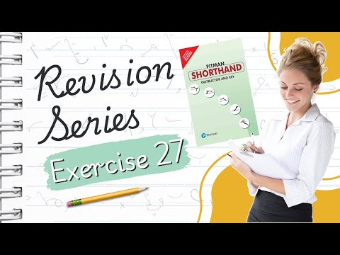 Pitman English Shorthand : Exercise  27 "REVISION SERIES" avoid common shorthand mistakes with ease!