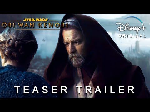 Obi-Wan KENOBI (2022) - Teaser Trailer | Star Wars Series on Disney+ | Teaser PRO Concept Version