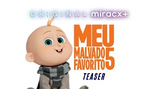 TEASER - Meu Malvado Favorito 5