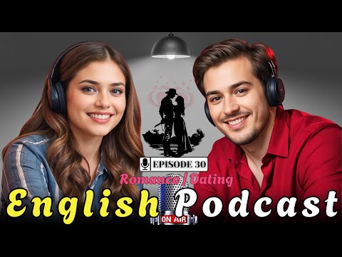 Master English Fluency With Real Conversations | Improve Your English Skills | Episode 30