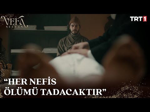 Şeyh Kudsi, Mustafa'ya gassaliği öğretiyor - Vefa Sultan 9. Bölüm @trt1